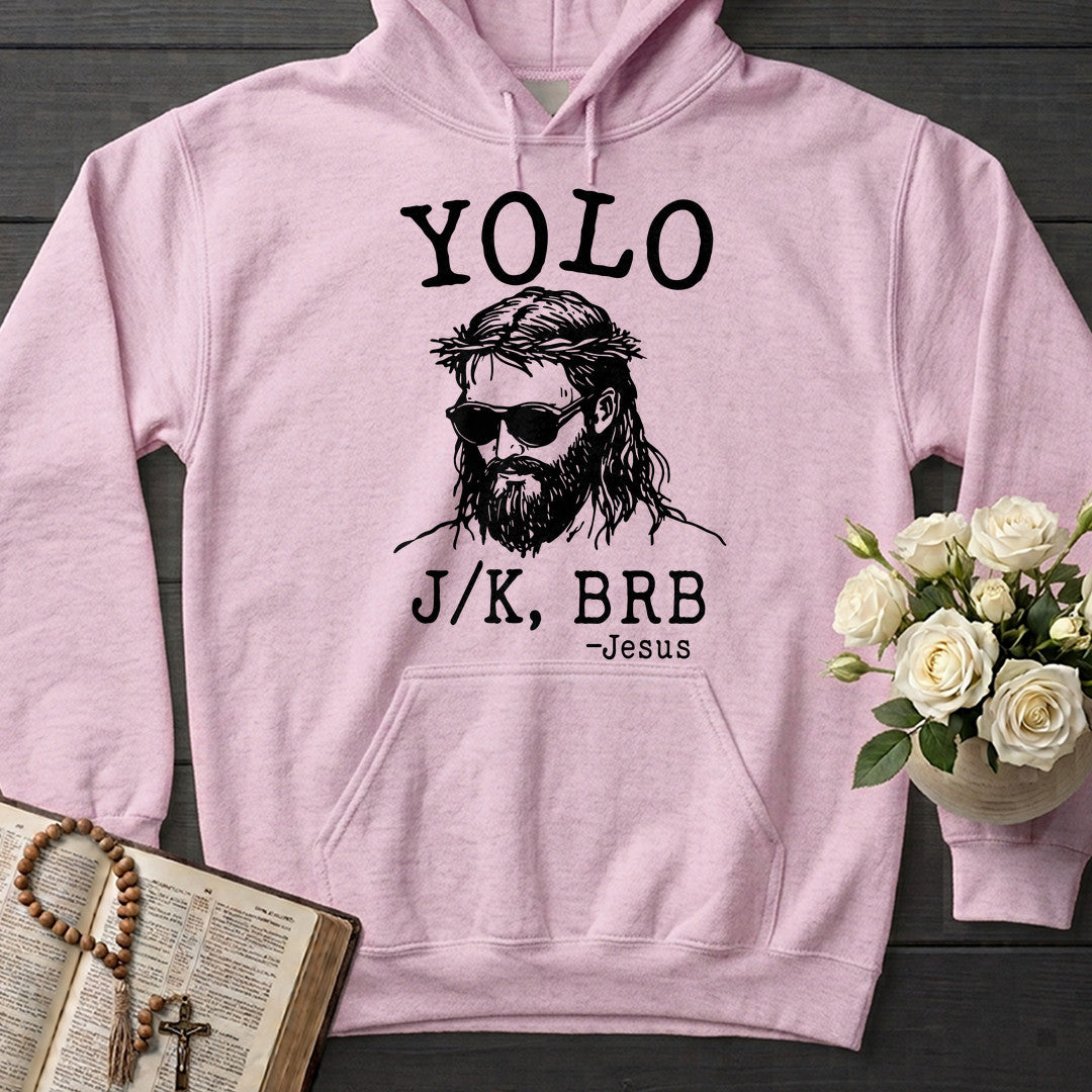 Yolo JK Brb Jesus 01