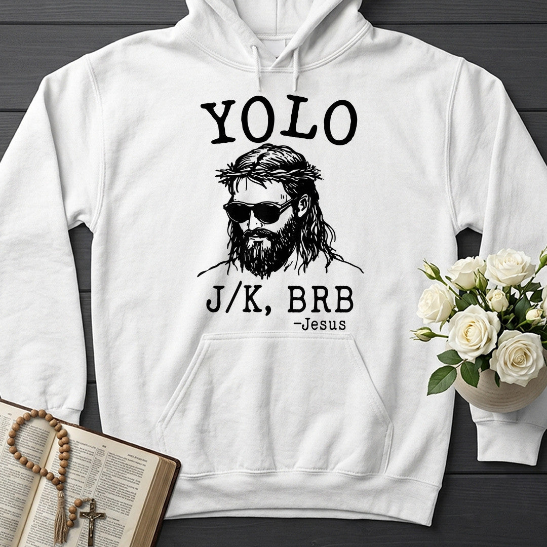 Yolo JK Brb Jesus 01