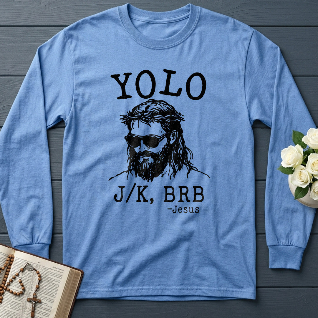 Yolo JK Brb Jesus 01