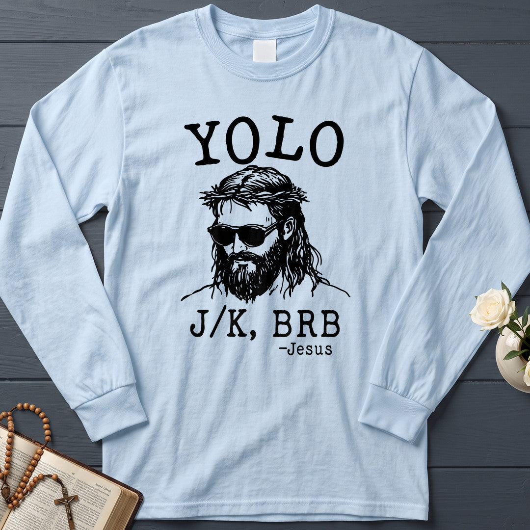 Yolo JK Brb Jesus 01