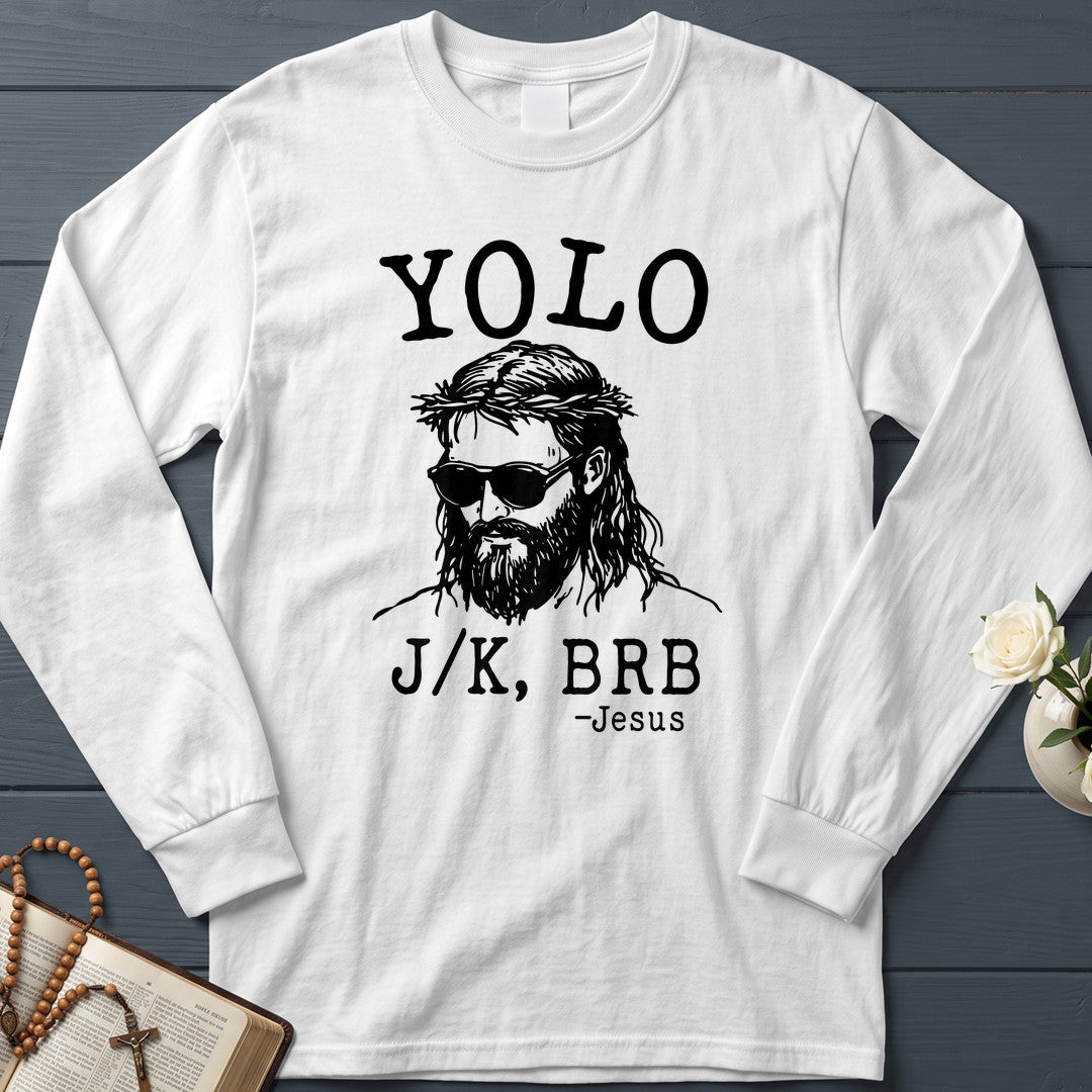 Yolo JK Brb Jesus 01