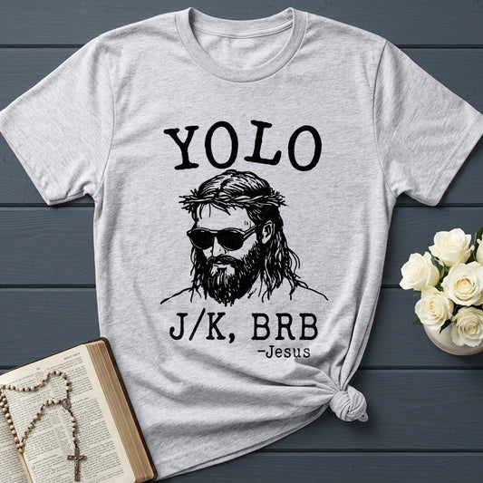 Yolo JK Brb Jesus 01
