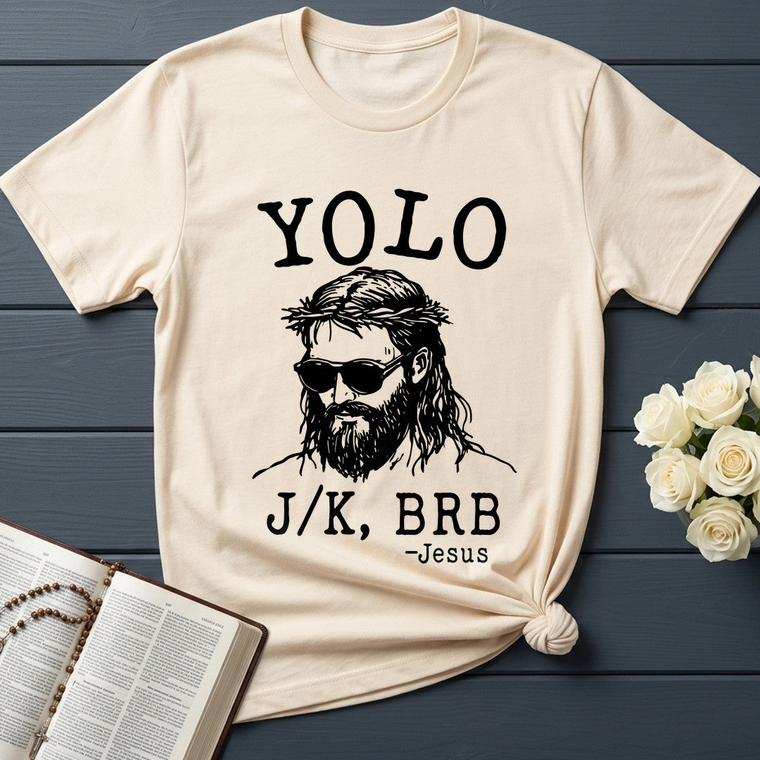 Yolo JK Brb Jesus 01