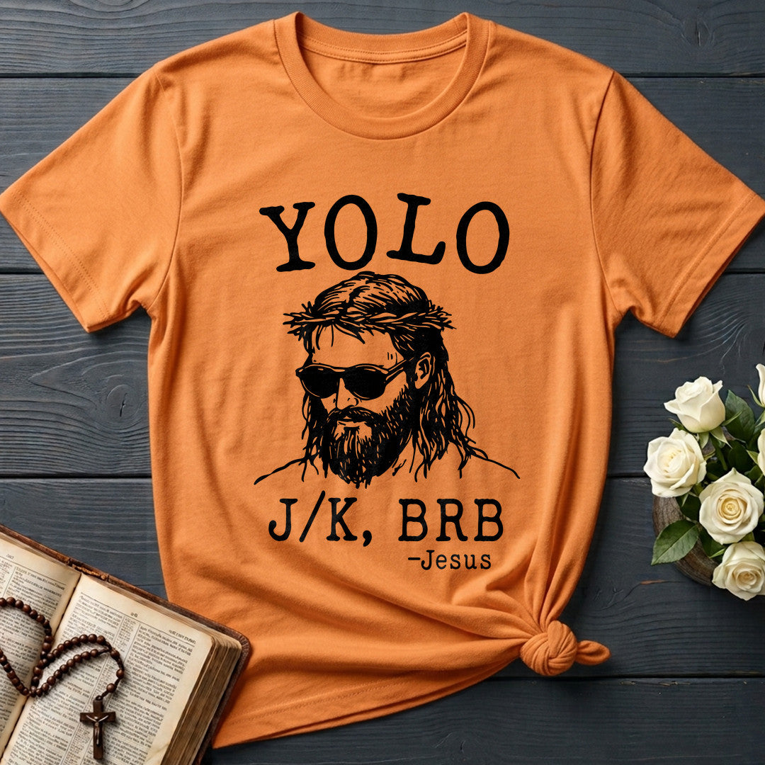 Yolo JK Brb Jesus 01