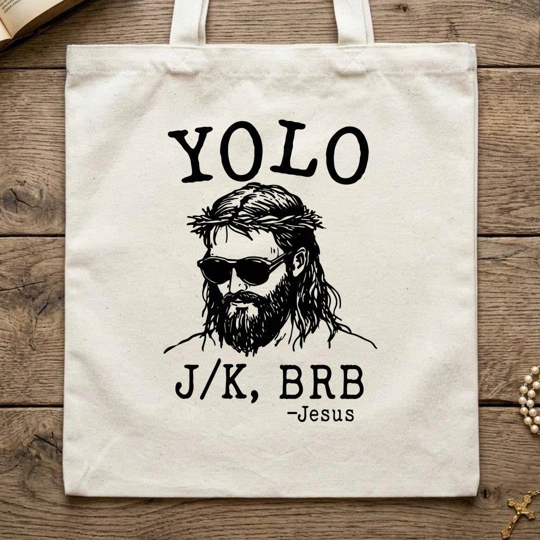 Yolo JK Brb Jesus 01