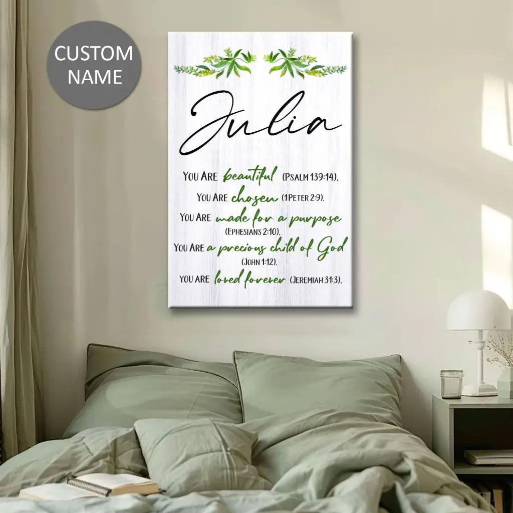 You Are Beautiful, Chosen, Made for a Purpose, Personalized Christian Wall Art Canvas