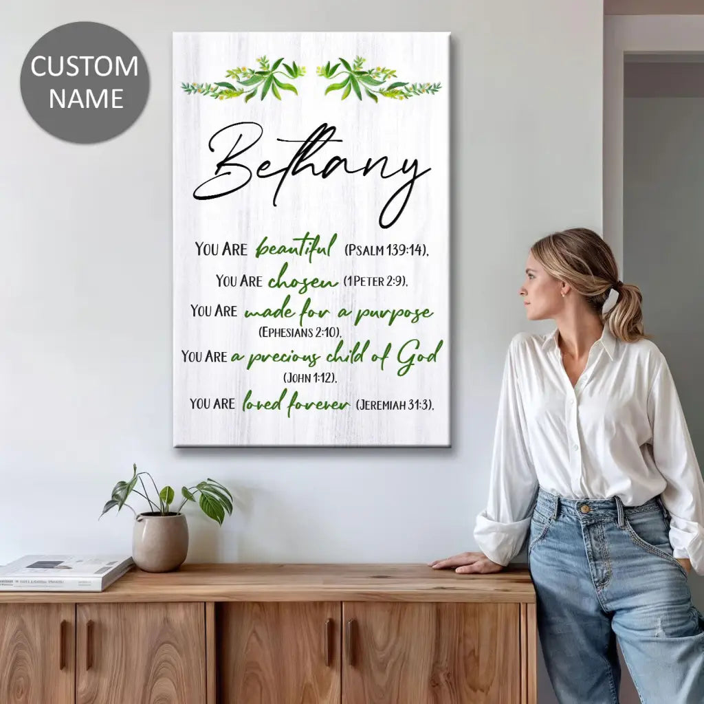 You Are Beautiful, Chosen, Made for a Purpose, Personalized Christian Wall Art Canvas