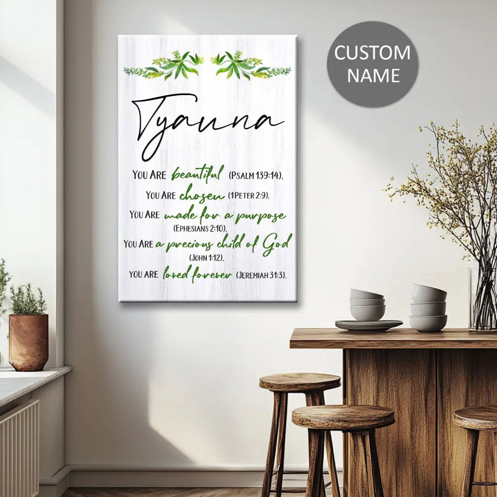 You Are Beautiful, Chosen, Made for a Purpose, Personalized Christian Wall Art Canvas