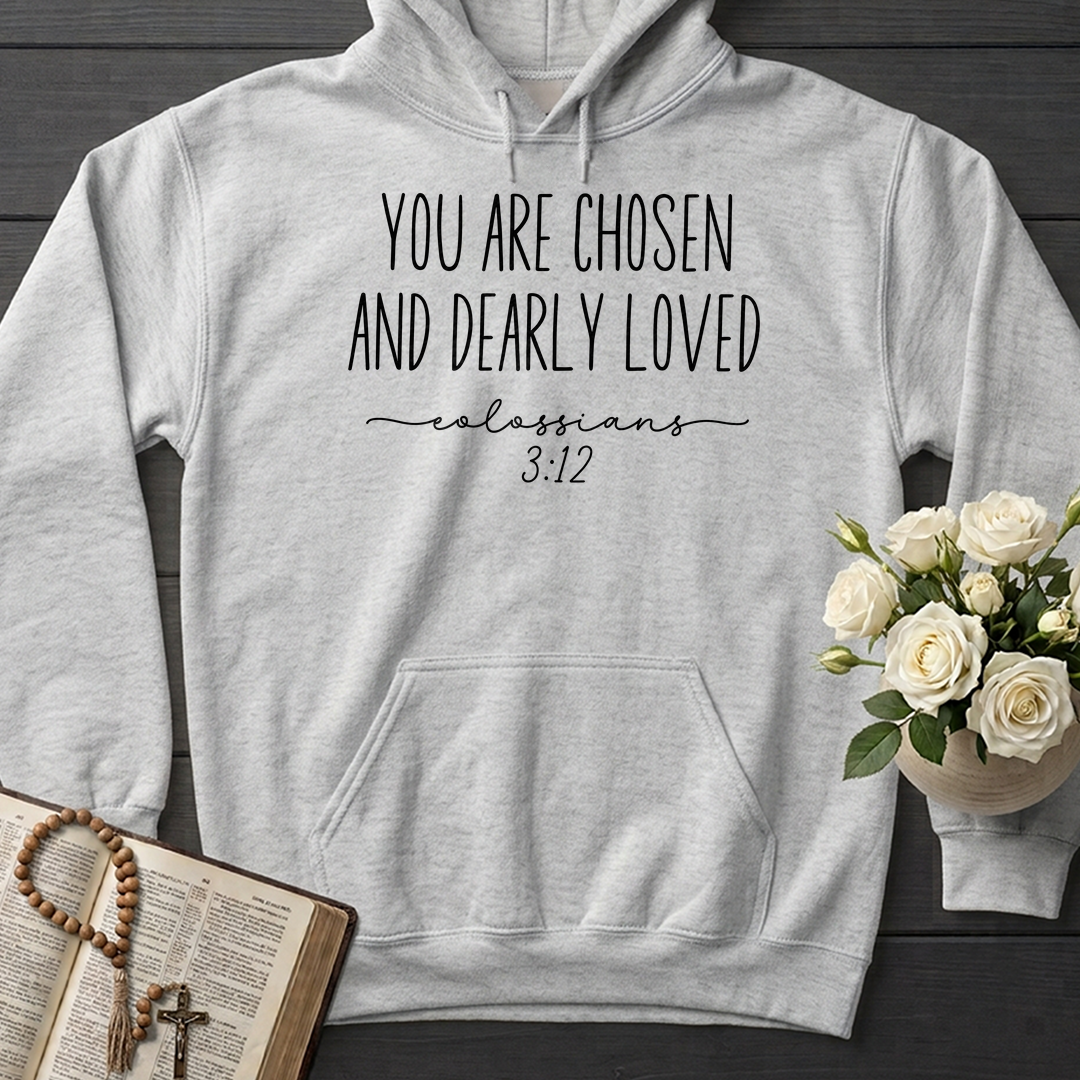 You Are Chosen And Dearly Loved Colossians 3.12 01
