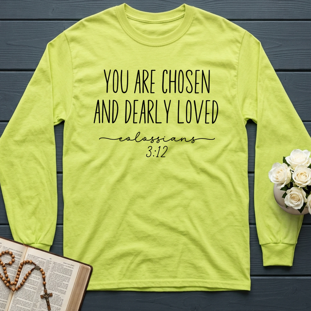 You Are Chosen And Dearly Loved Colossians 3.12 01