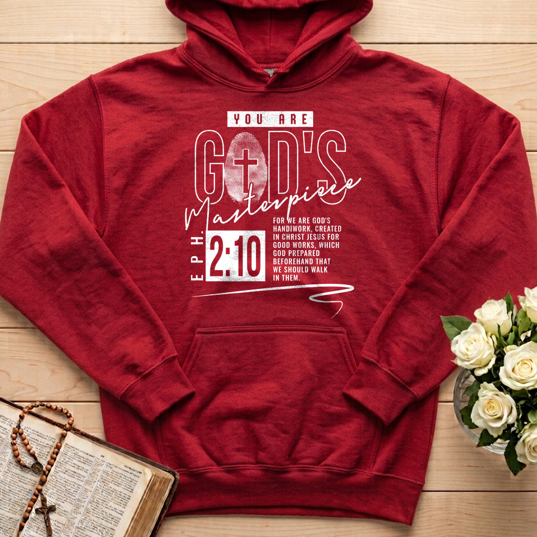 You Are God's Masterpiece Eph. 2.10 01
