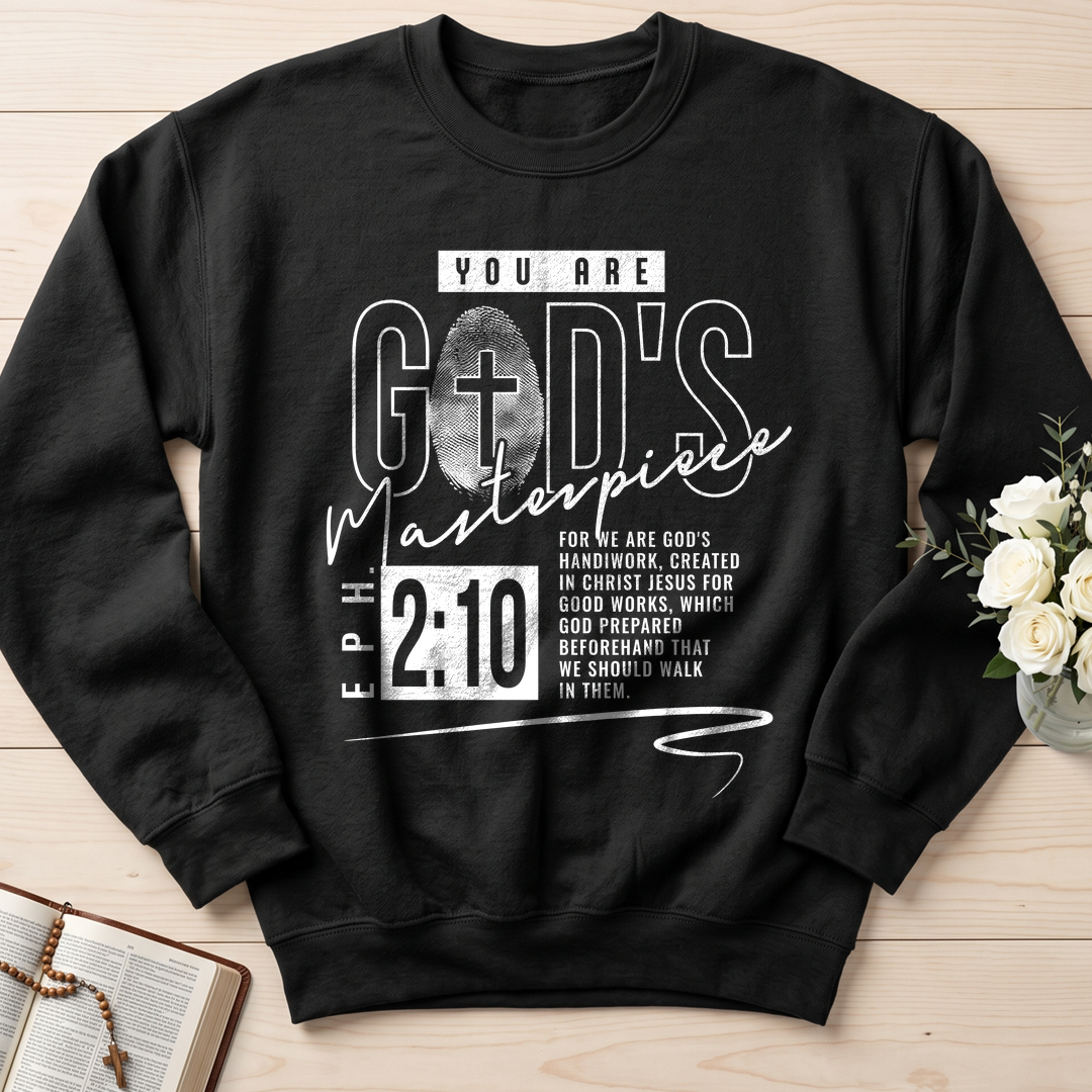 You Are God's Masterpiece Eph. 2.10 01