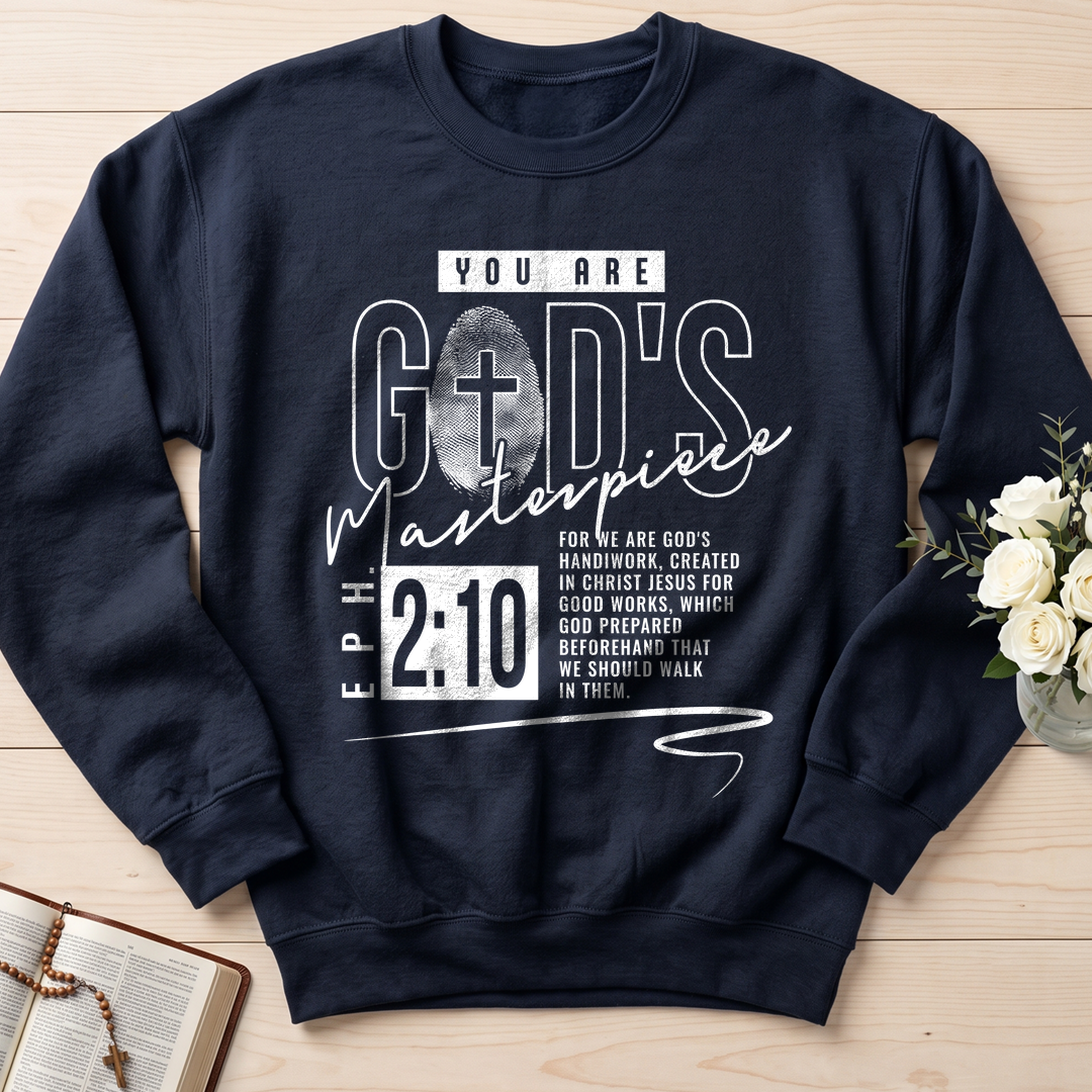 You Are God's Masterpiece Eph. 2.10 01