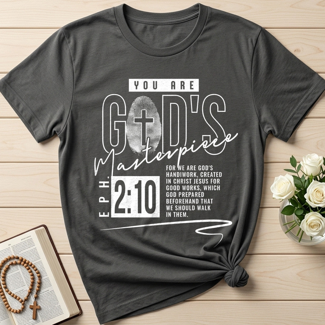 You Are God's Masterpiece Eph. 2.10 01