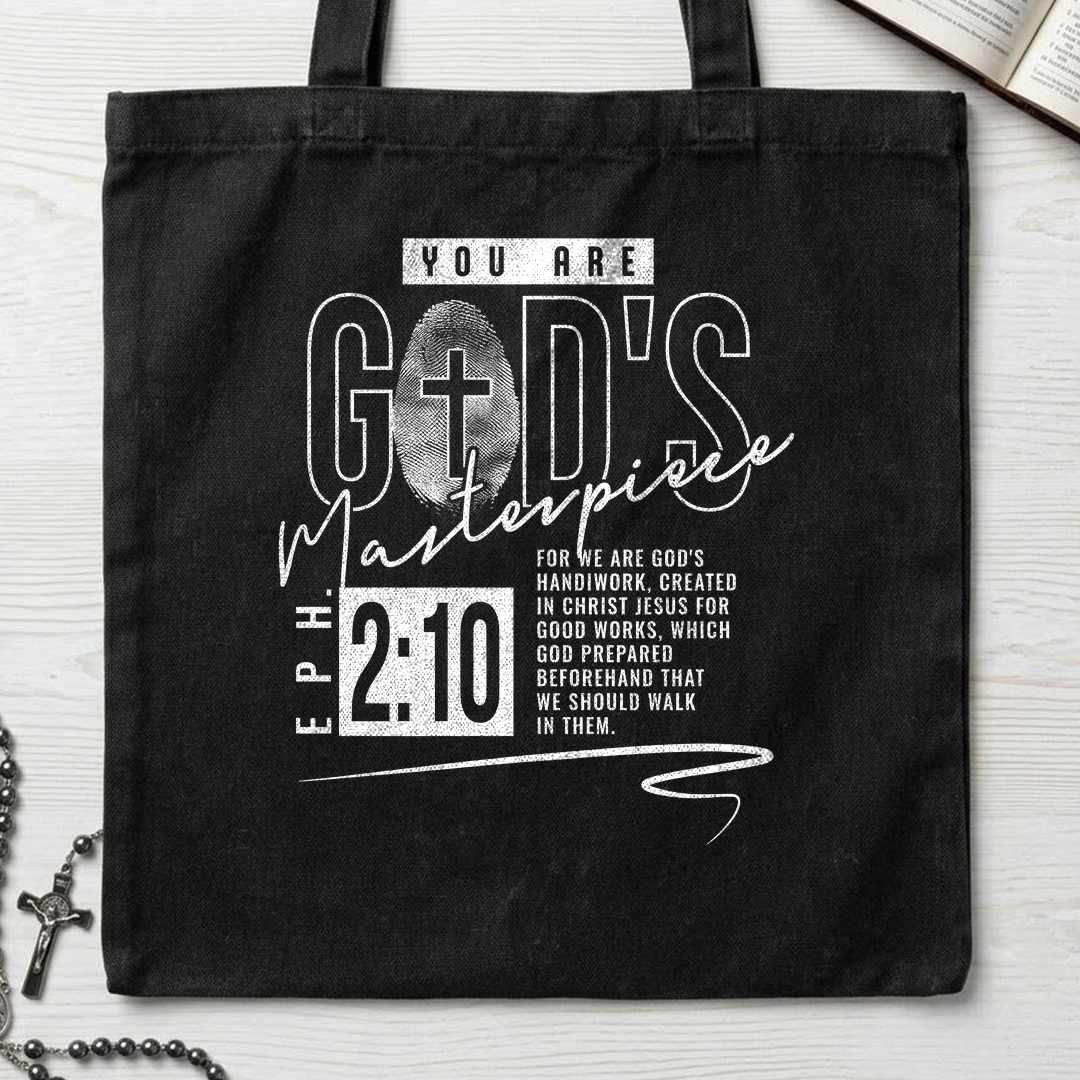 You Are God's Masterpiece Eph. 2.10 01