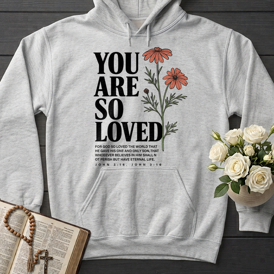 You Are So Loved John 3.16 02