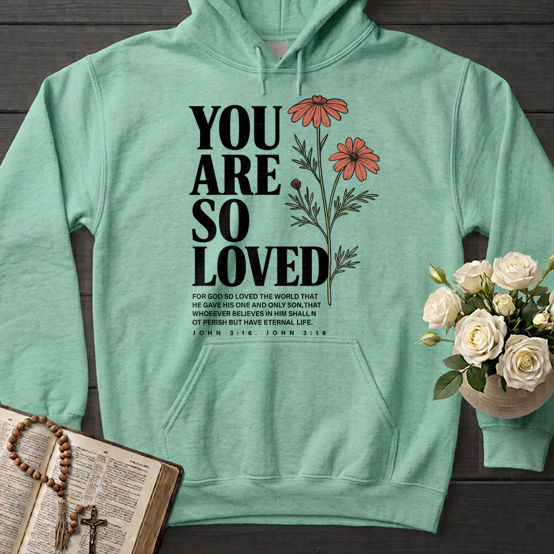 You Are So Loved John 3.16 02