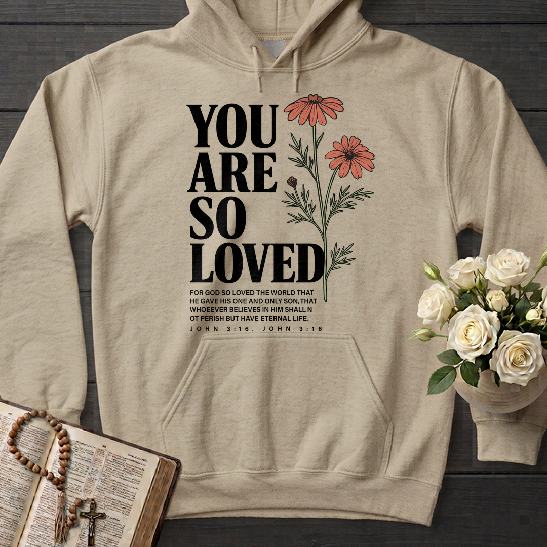 You Are So Loved John 3.16 02