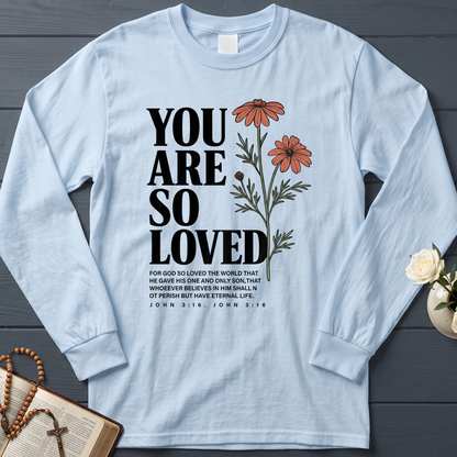 You Are So Loved John 3.16 02