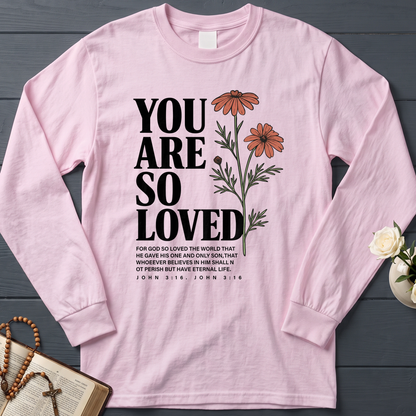 You Are So Loved John 3.16 02