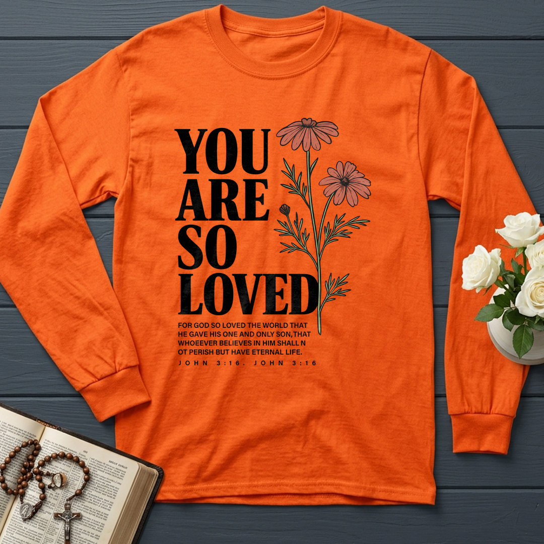You Are So Loved John 3.16 02