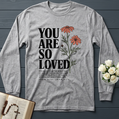 You Are So Loved John 3.16 02