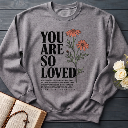 You Are So Loved John 3.16 02