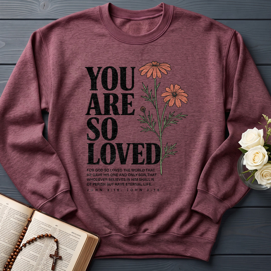 You Are So Loved John 3.16 02