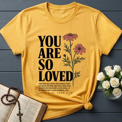 You Are So Loved John 3.16 02