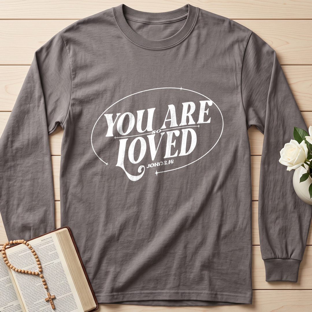 You Are So Loved John 3.16 03