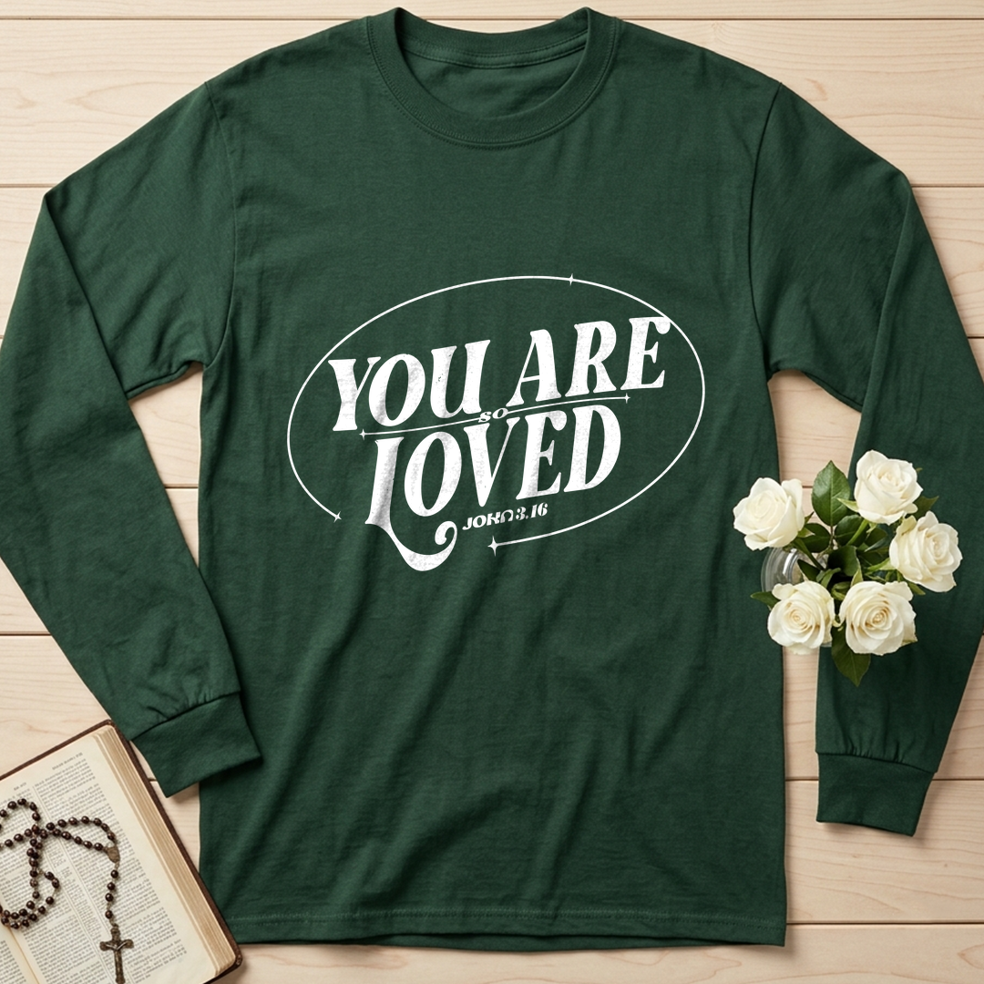 You Are So Loved John 3.16 03