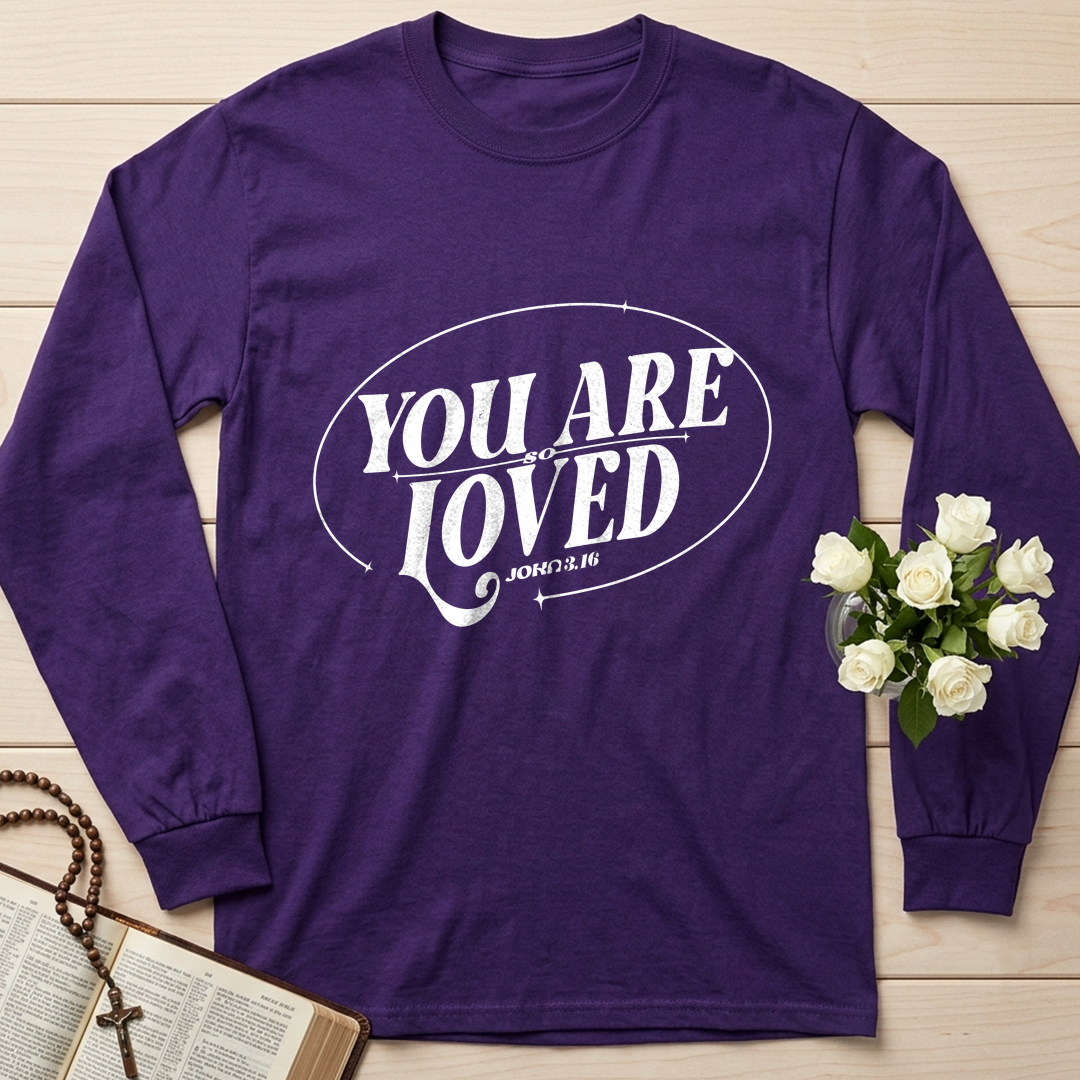You Are So Loved John 3.16 03