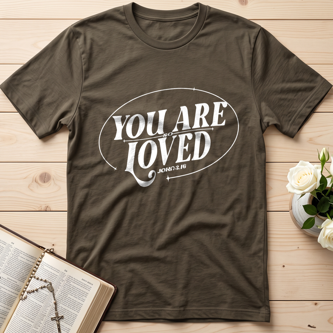 You Are So Loved John 3.16 03