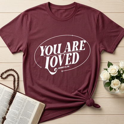 You Are So Loved John 3.16 03