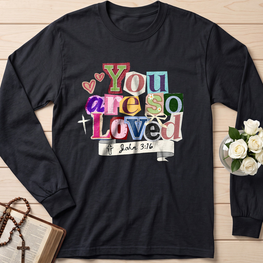 You Are So Loved John 3.16 04