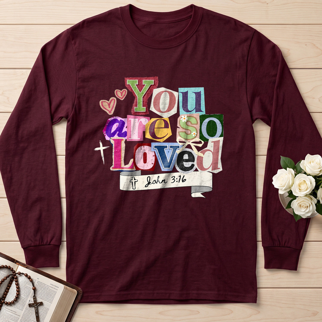 You Are So Loved John 3.16 04