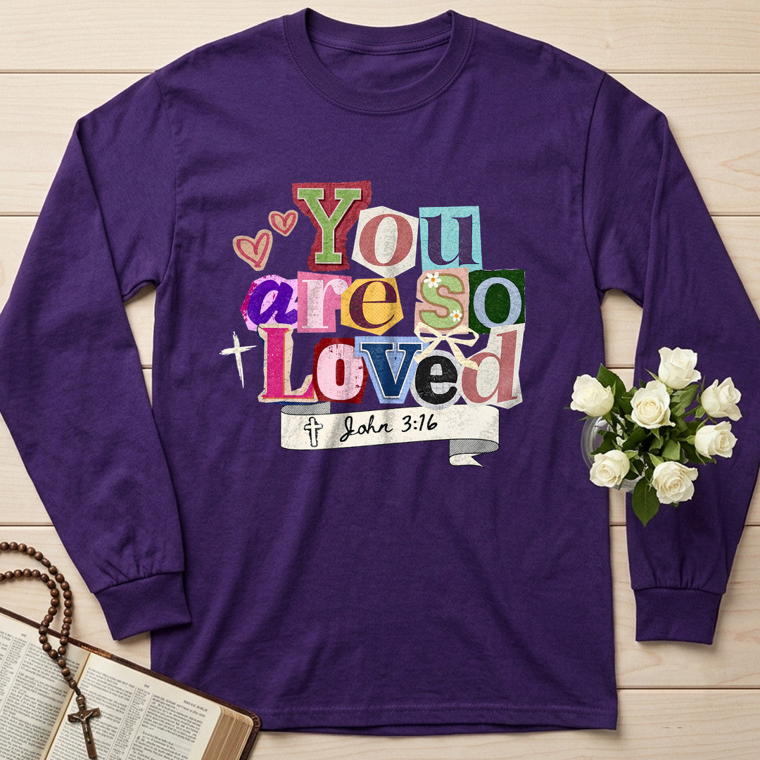 You Are So Loved John 3.16 04