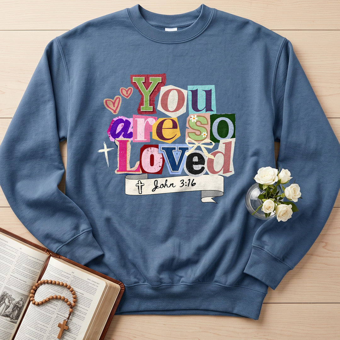 You Are So Loved John 3.16 04