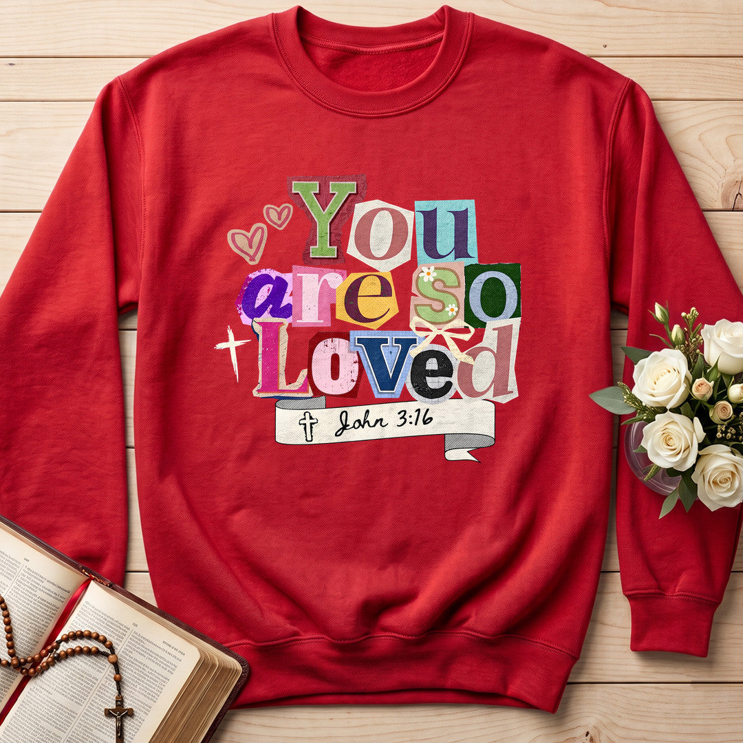 You Are So Loved John 3.16 04
