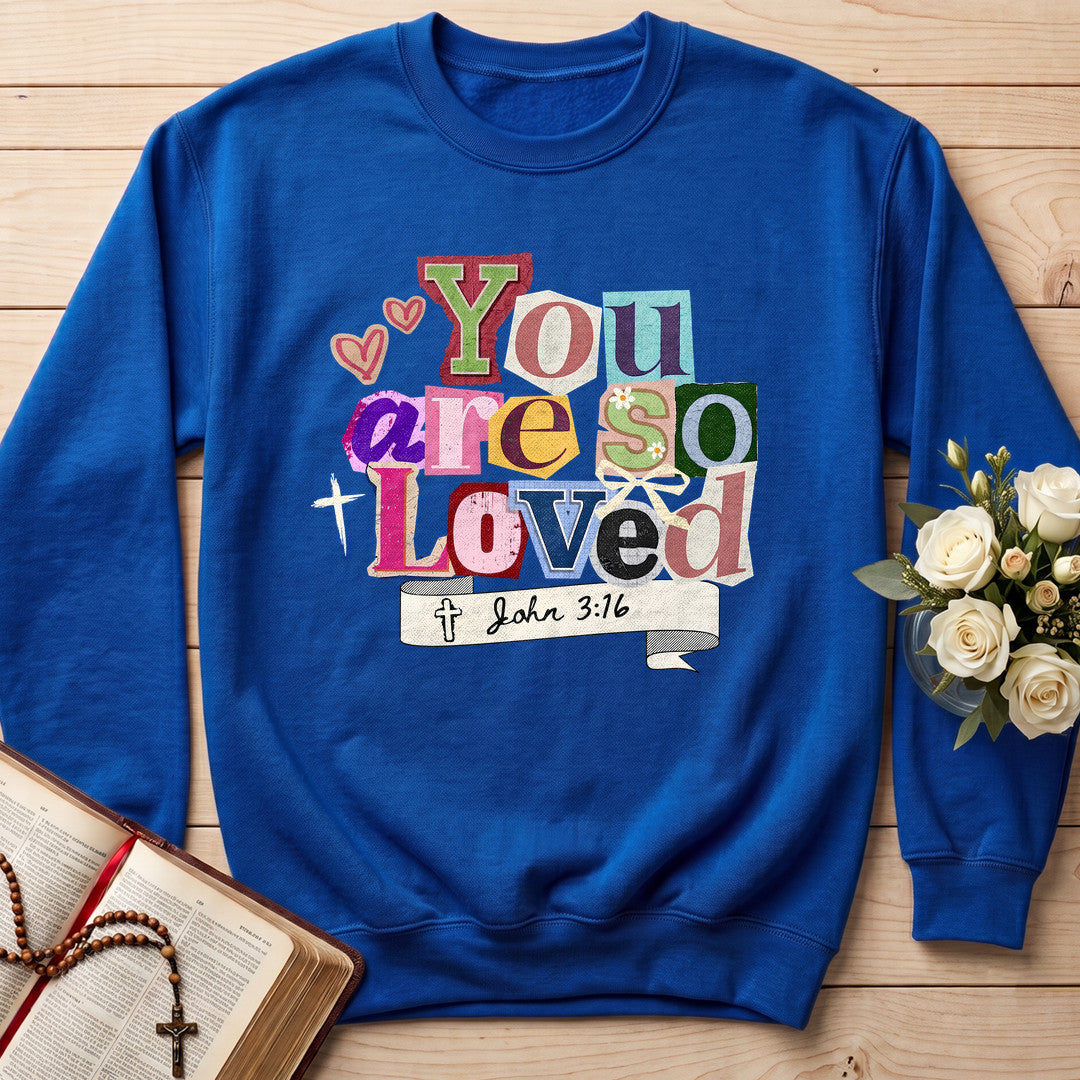 You Are So Loved John 3.16 04