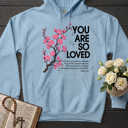 You Are So Loved Jonh 3.16 01