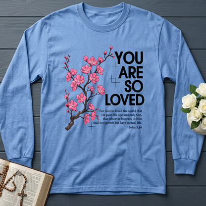 You Are So Loved Jonh 3.16 01