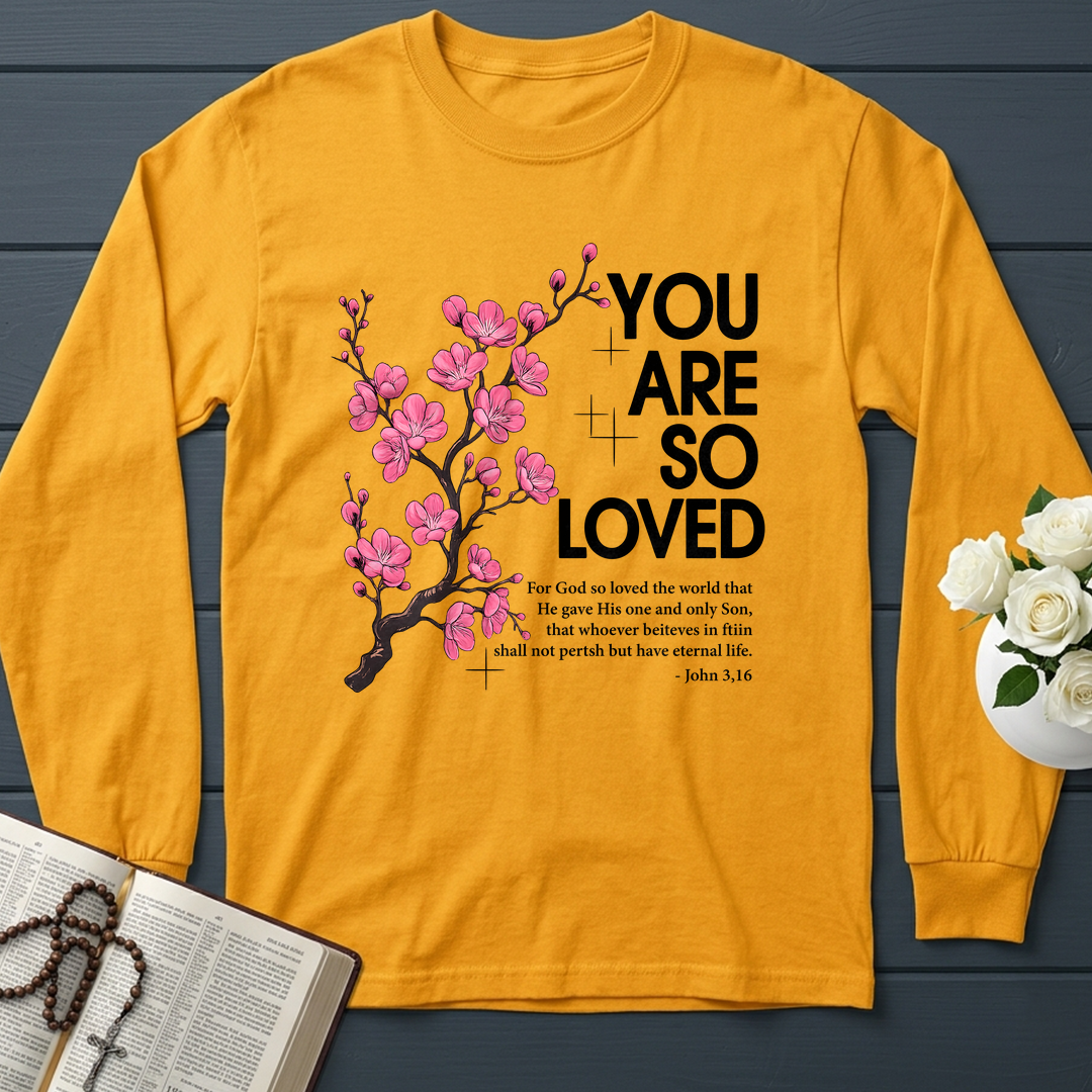 You Are So Loved Jonh 3.16 01