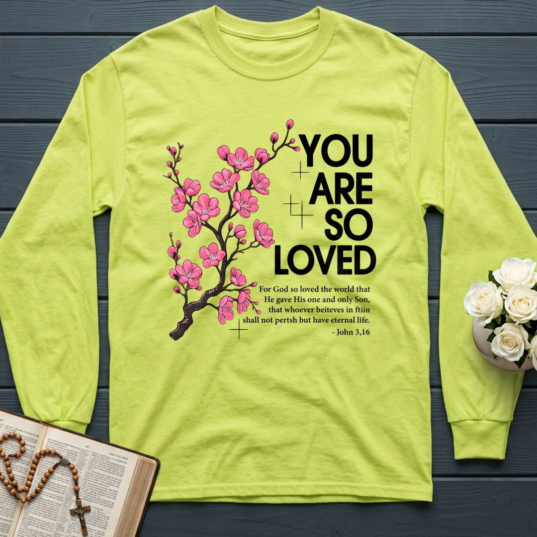 You Are So Loved Jonh 3.16 01