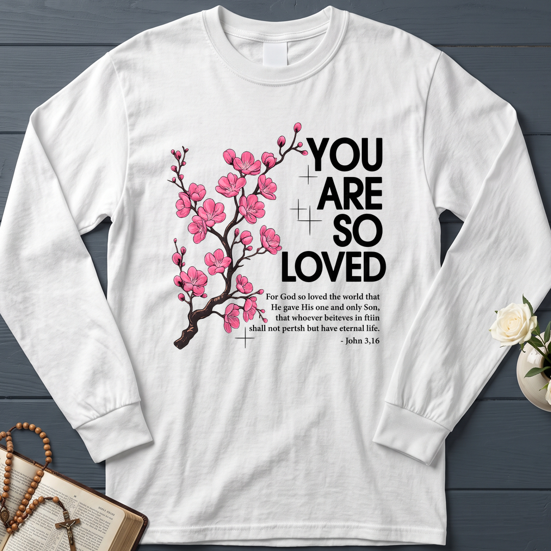 You Are So Loved Jonh 3.16 01