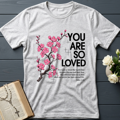 You Are So Loved Jonh 3.16 01