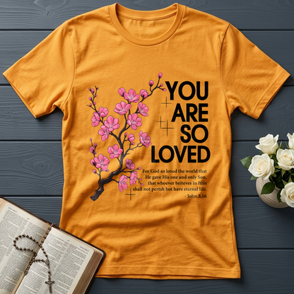You Are So Loved Jonh 3.16 01