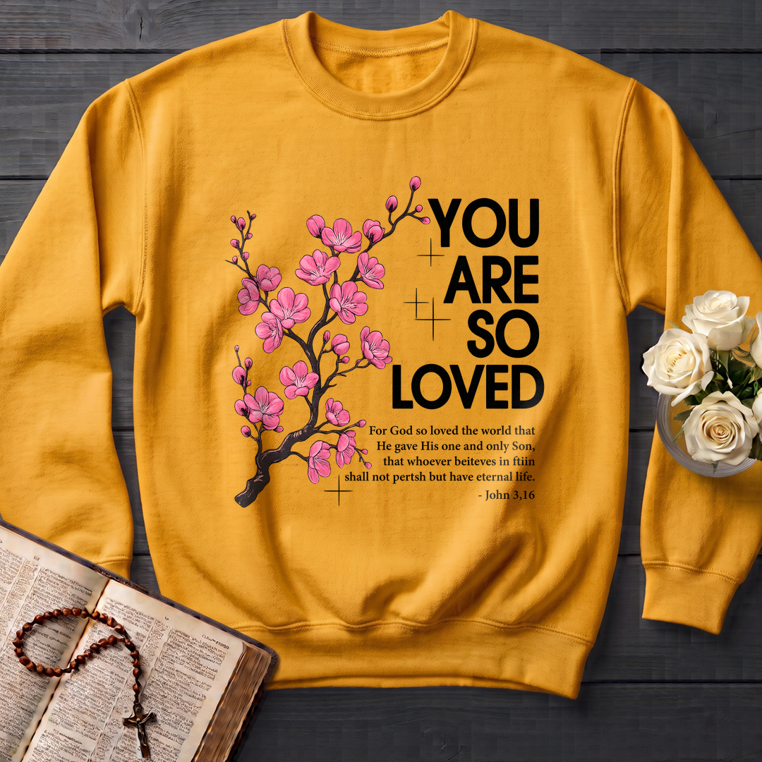 You Are So Loved Jonh 3.16 01