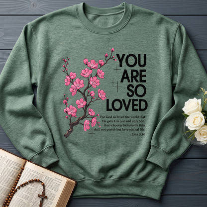 You Are So Loved Jonh 3.16 01