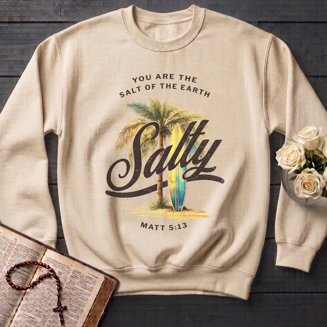 You Are The Salt Of The Earth Salty Matt 5.13 01